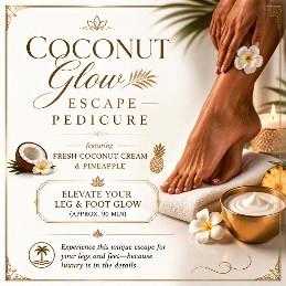 coconut glow escape pedicure